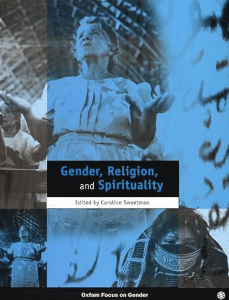 Caroline Sweetman - Gender, Religion and Spirituality, Häftad