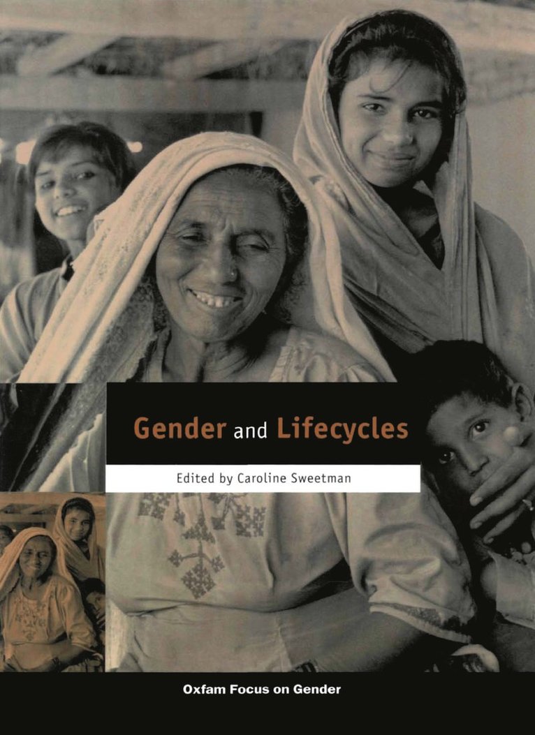 Caroline Sweetman - Gender and Lifecycles, Häftad