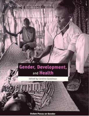 bokomslag Gender, Development and Health