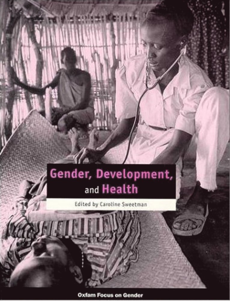 Caroline Sweetman, Caroline Sweetman - Gender, Development and Health, Häftad