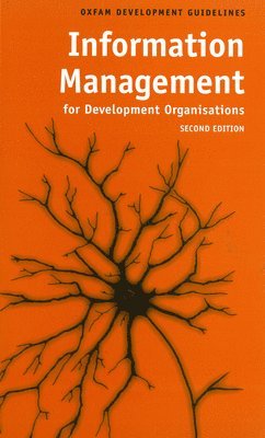 Mike Powell - Information Management for Development Organisations, Häftad