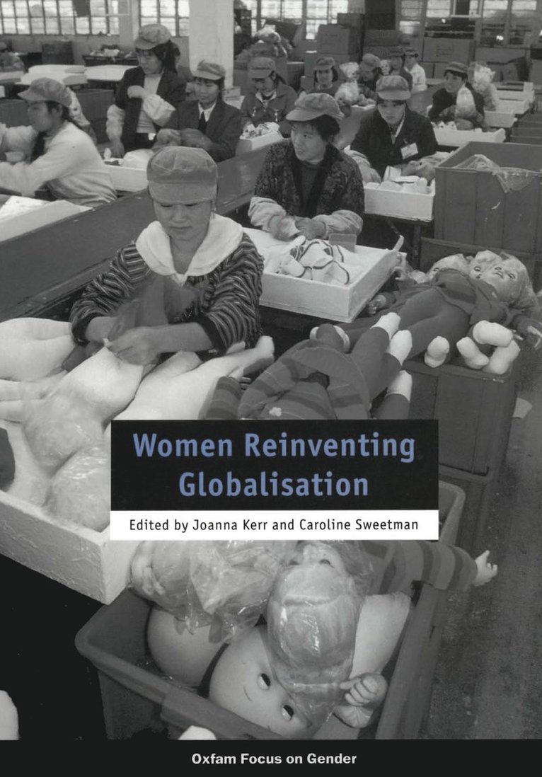 Caroline Sweetman - Women Reinventing Globalisation, Häftad