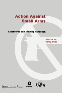 bokomslag Action Against Small Arms