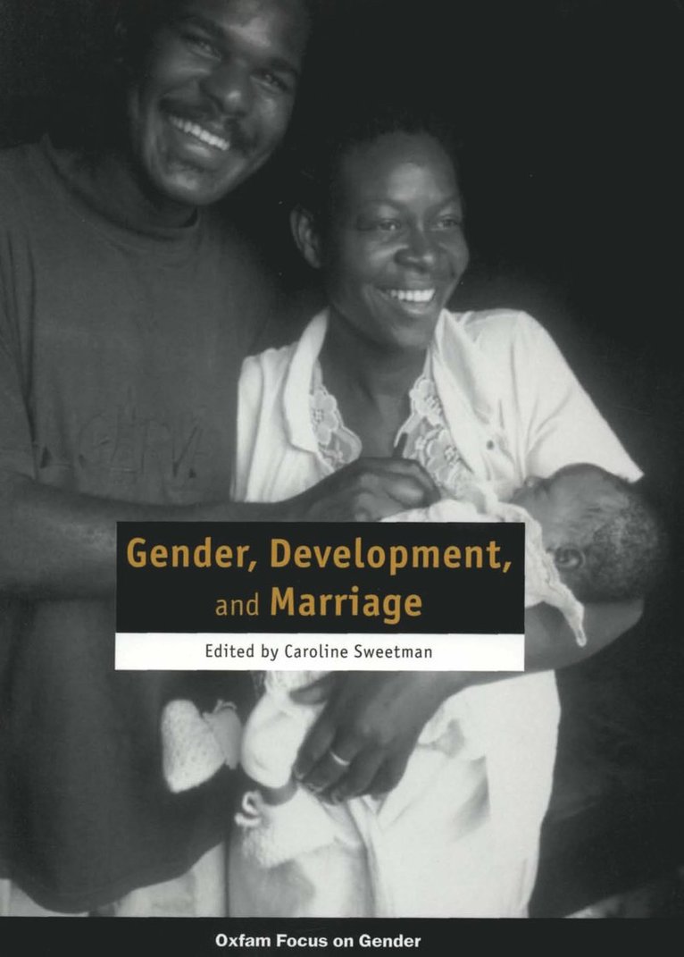 Caroline Sweetman, Caroline Sweetman - Gender, Development, and Marriage, Häftad