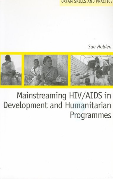 bokomslag Mainstreaming HIV/AIDS in Development and Humanitarian Programmes