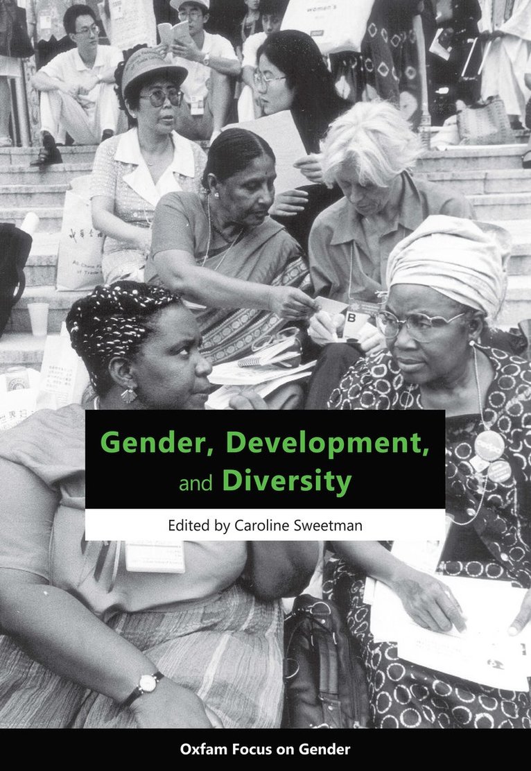 Caroline Sweetman - Gender, Development, and Diversity, Häftad
