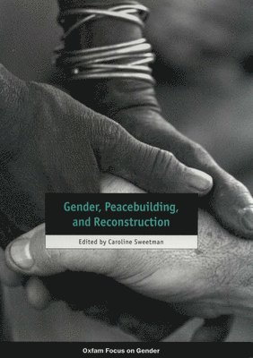 Gender, Peacebuilding, and Reconstruction 1
