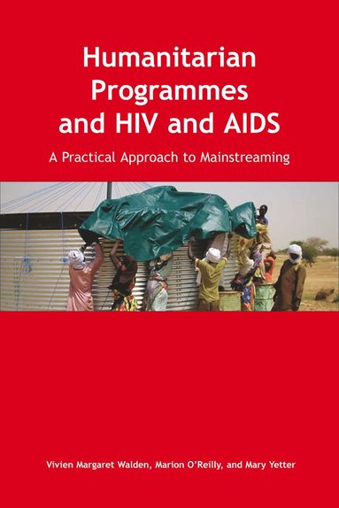 bokomslag Humanitarian Programmes and HIV and AIDS