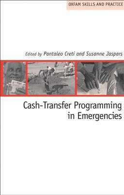 Cash-Transfer Programming in Emergencies 1