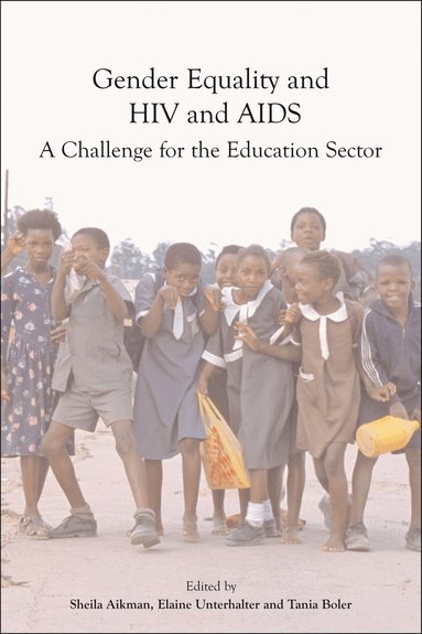 Sheila Aikman, Elaine Unterhalter, Tania Boler - Gender Equality, HIV, and AIDS, Häftad
