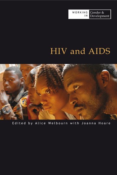 Alice Welbourn - HIV and AIDS, Häftad