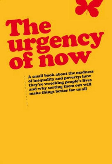 Duncan Green - Urgency of Now, Häftad