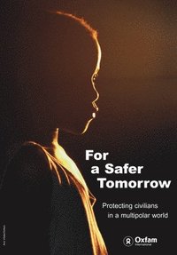 bokomslag For a Safer Tomorrow