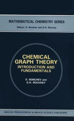 Chemical Graph Theory