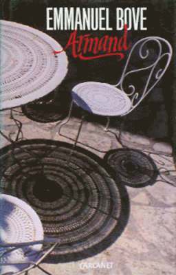 Emmanuel Bove, Janet Louth - Armand, Inbunden