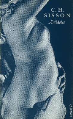C. H. Sisson, C H Sisson - Antidotes, Häftad