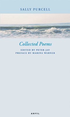 Collected Poems: Sally Purcell 1