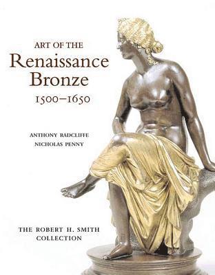 Art of the Renaissance Bronze, 1500-1650 1