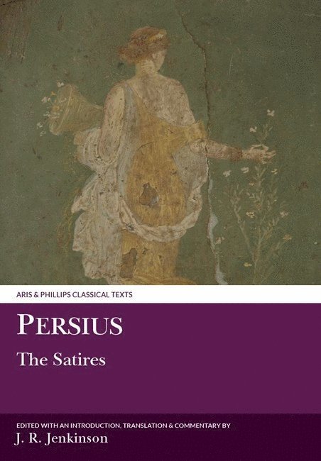 Persius: The Satires 1