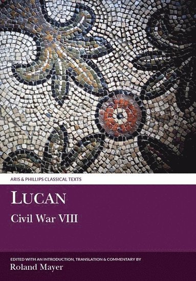 bokomslag Lucan: Civil War VIII