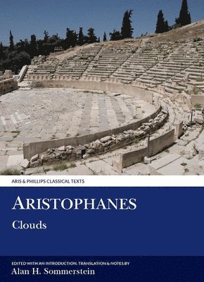 Alan H. Sommerstein - Aristophanes: Clouds, Häftad