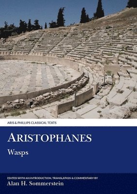 Aristophanes, Alan H. Sommerstein - Aristophanes: Wasps, Häftad