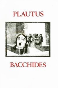 bokomslag Plautus: Bacchides