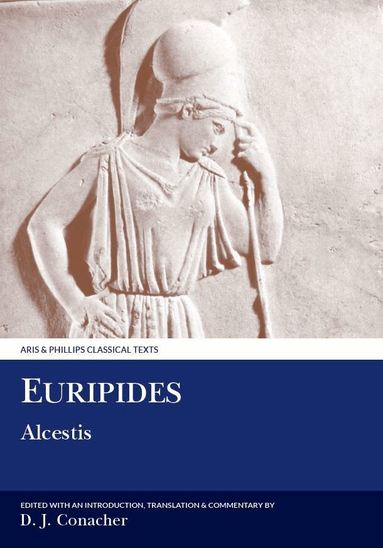 Conacher, Desmond Conacher - Euripides: Alcestis, Häftad