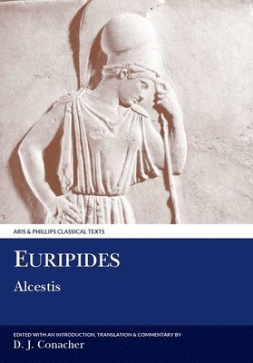 Euripides: Alcestis 1