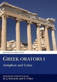 bokomslag Greek Orators I: Antiphon, Lysias