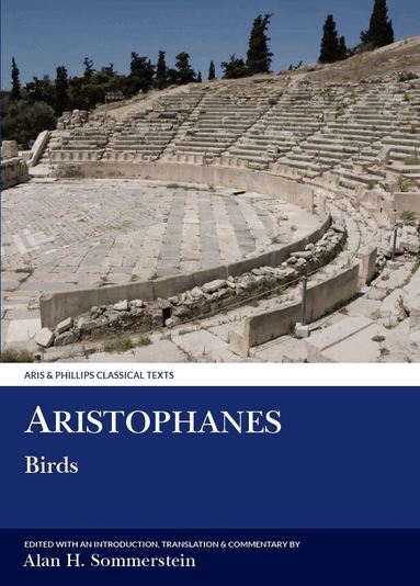 Aristophanes, Alan H. Sommerstein - Aristophanes: Birds, Häftad