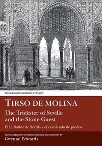 bokomslag Tirso de Molina: The Trickster of Seville and the Stone Guest