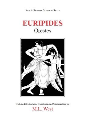 M. L. West - Euripides: Orestes, Häftad
