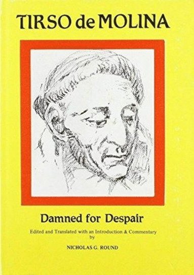 bokomslag Tirso de Molina: Damned for Despair