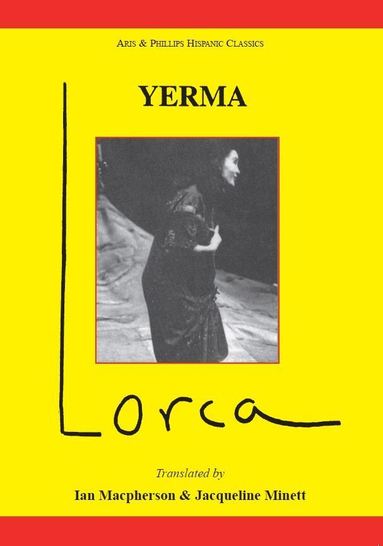 J. Minett, John E. Lyon - Lorca: Yerma, Häftad