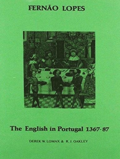 bokomslag Lopes: The English in Portugal 1383-1387