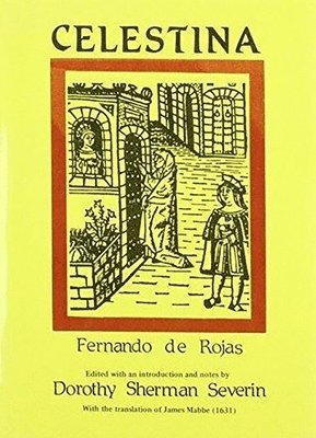 Celestina by Fernando Rojas (c. 1465-1541) 1