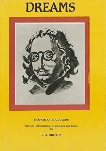 Britton - Francisco de Quevedo: Dreams and Discourses, Häftad