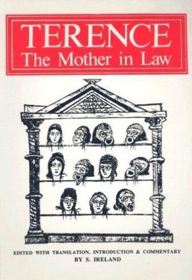 bokomslag Terence: The Mother-in-Law