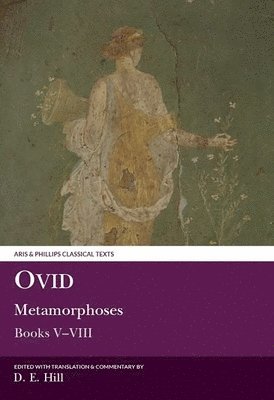 bokomslag Ovid: Metamorphoses Books VVIII