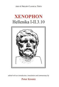 bokomslag Xenophon: Hellenika I-II.3.10