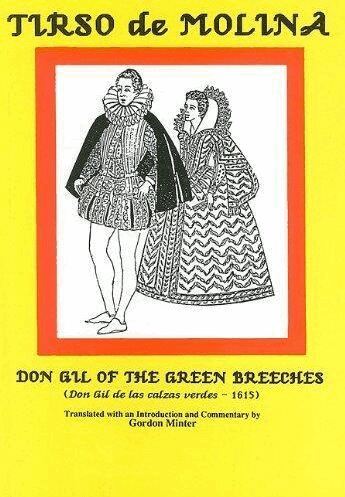 Minter - Tirso de Molina: Don Gil of the Green Breeches, Häftad