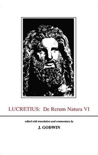 bokomslag Lucretius: De Rerum Natura VI