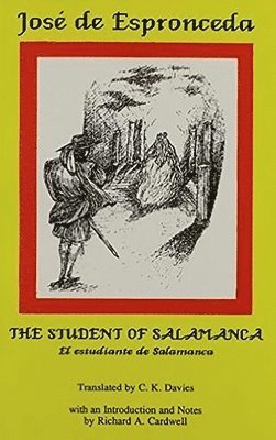 C. K. Davis, Richard A. Cardwell, Richard a. Cardwell - Jose de Espronceda: The Student of Salamanca, Häftad