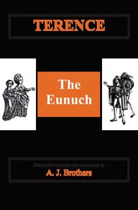 bokomslag Terence: The Eunuch