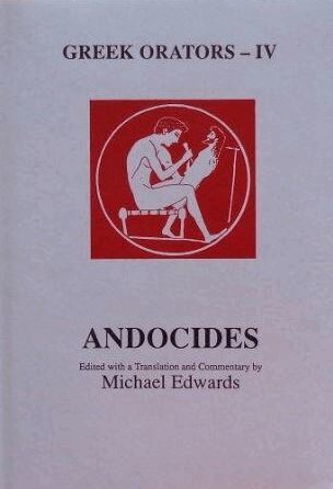 M. Edwards - Greek Orators IV: Andocides, Häftad