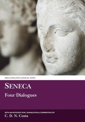 Seneca: Four Dialogues 1