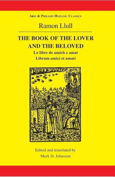 Mark D. Johnston - The Book of the Lover and the Beloved, Häftad