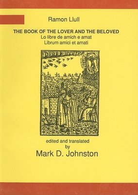 The Book of the Lover and the Beloved 1
