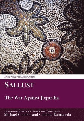 Sallust: The War Against Jugurtha 1